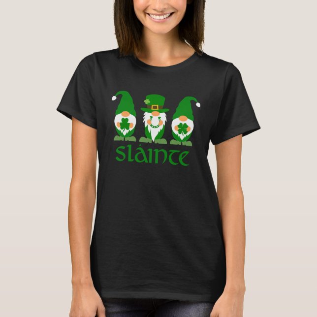 Slainte Gnome Irish Cheers Good Health St Paddys D T-Shirt (Front)