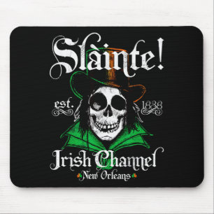 Slainte Irish Channel New Orleans St Patricks Day  Mouse Pad