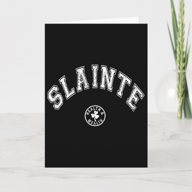 Slainte Irish Saying Drinking Toast St Patricks Da Card (Front)