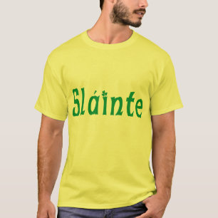 Slainte Irish T-Shirt