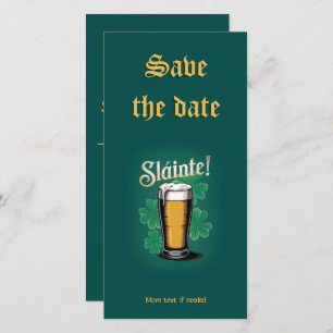 Slàinte! Saint Patrick's Day Pint of Beer on Green Save The Date