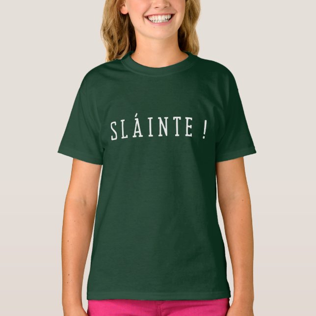 Slainte - St. Patrick Day T-Shirt (Front)