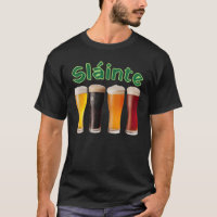 Slainte St Patrick's Day Funny Beer Drinker Irish 