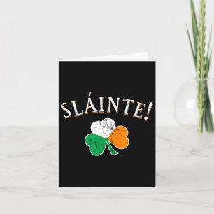 Slainte Toast Ireland Flag Shamrock St. Patricks D Card