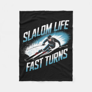 Slalom Life Fast Turns Alpine Skiing Fleece Blanket