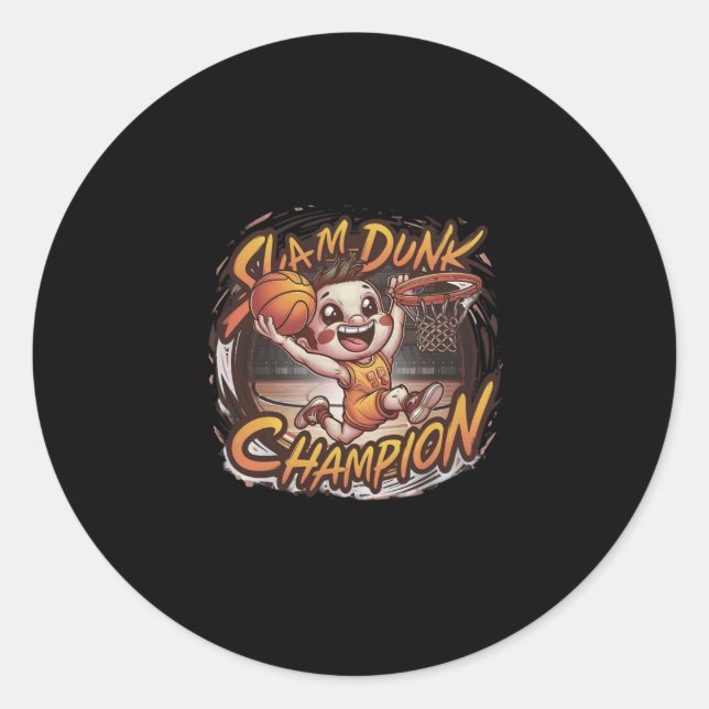 Slam Dunk Champion Basketball  Classic Round Sticker (Front)
