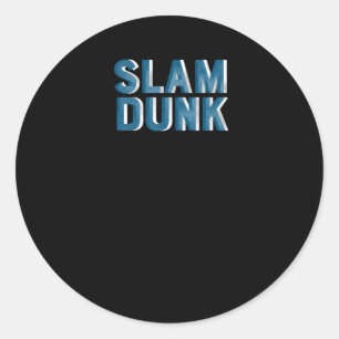 Slam Dunk Graphic  Classic Round Sticker
