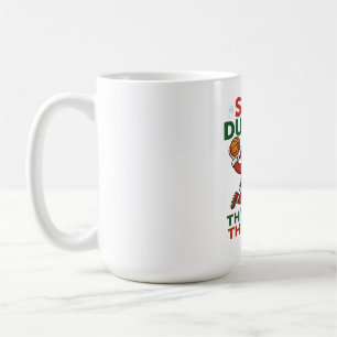 Slam Dunkin Through The Snow- Christmas Basketball Coffee Mug