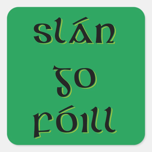Slán Go Fóill Square Sticker (Front)