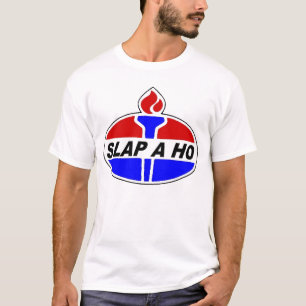 slap a ho T-Shirt