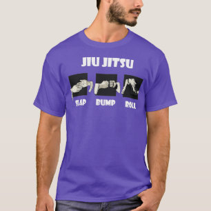Slap Bump Roll 1 T-Shirt