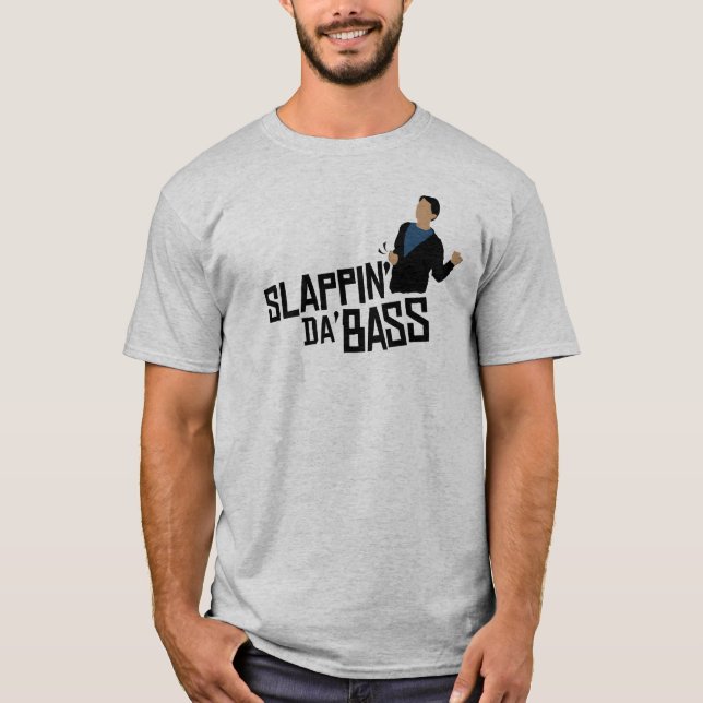 slappin' da bass T-Shirt (Front)