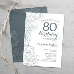 Slate Blue White Floral 80th Birthday Party Invitation<br><div class="desc">Slate Blue White Floral 80th Birthday Party Invitation. Minimalist modern design featuring botanical outline drawings accents and typography script font. Simple trendy invite card perfect for a stylish female bday celebration. Can be customized to any age. Printed Zazzle invitations or instant download digital printable template.</div>