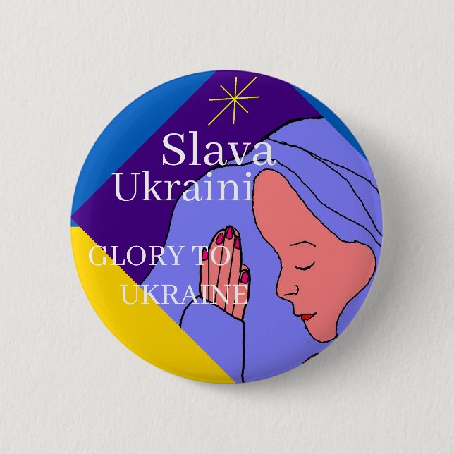 Slava Ukraini   6 Cm Round Badge (Front)