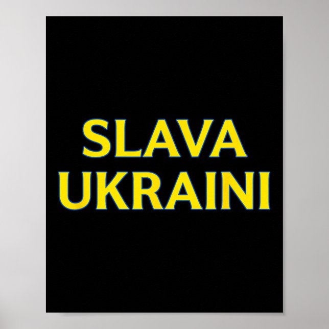 Slava Ukraini – Bold Ukrainian Colors Support Ukra Poster (Front)