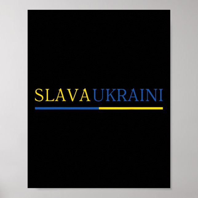 Slava Ukraini Glory To Ukraine 2  Poster (Front)