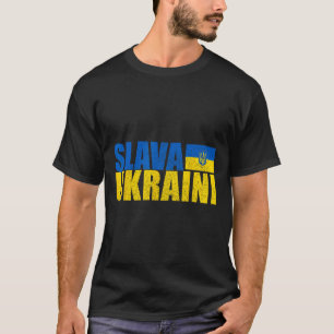 Slava Ukraini Glory To Ukraine 3  T-Shirt