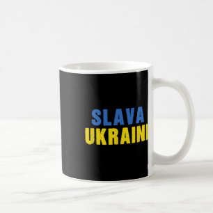Slava Ukraini. Glory To Ukraine. Blue And Yellow U Coffee Mug