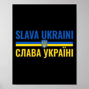 Slava Ukraini Glory To Ukraine Stand With Ukr Stro Poster