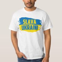 Slava Ukraini, Glory to Ukraine T-Shirt