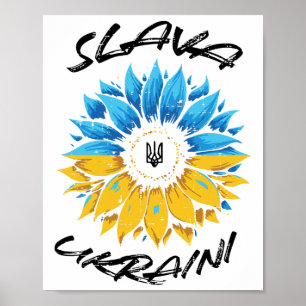 Slava Ukraini Glory Ukraine Sunflower Ukrainian Wo Poster