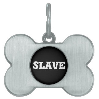 slave pet name tag
