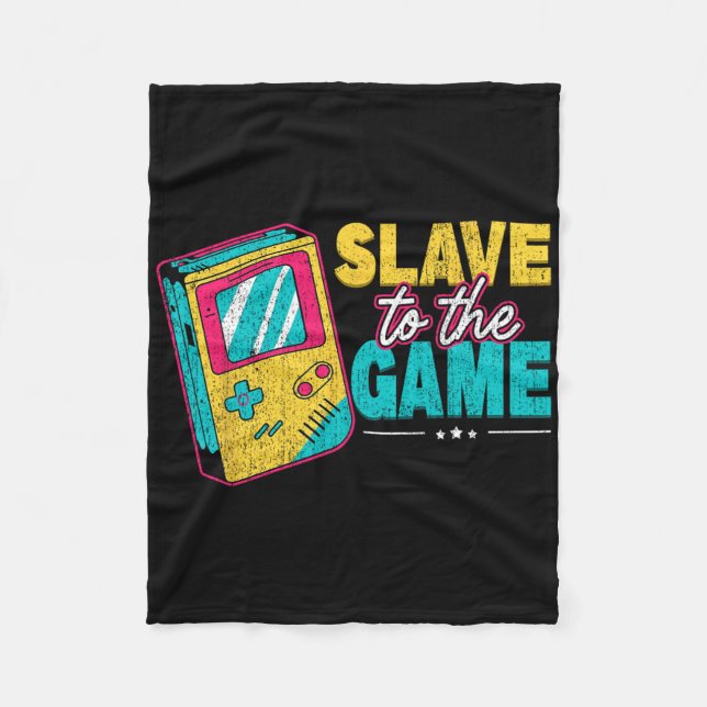 Slave To The Game Funny Video Game Gaming Gamer Lo Fleece Blanket (Front)