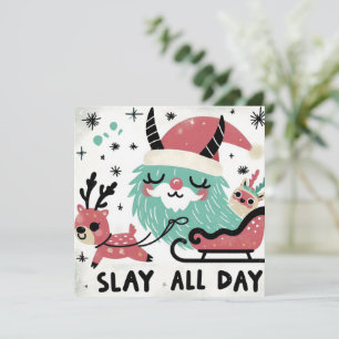 Slay all day Santa sleigh Holiday Card