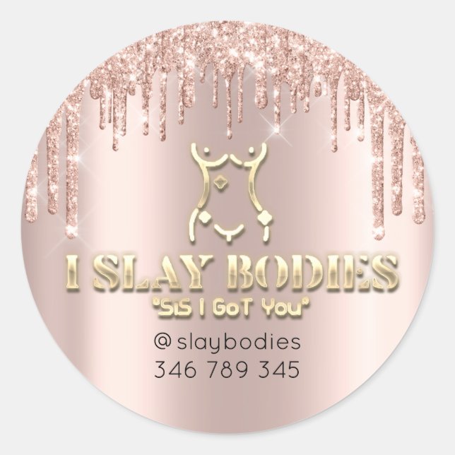 Slay Bodies Logo Cosmetic Custom Sculpting Drips C Classic Round Sticker (Front)