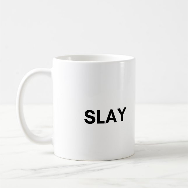 slay coffee mug (Left)