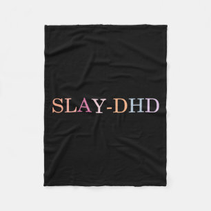 Slay-dhd Funny Design Fleece Blanket