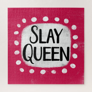 Slay Queen Jigsaw Puzzle