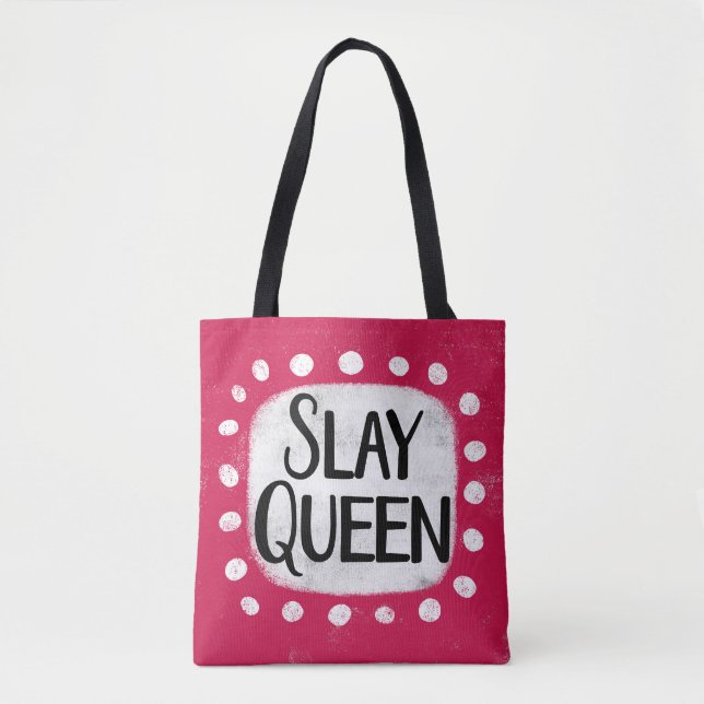 Slay Queen Tote Bag (Front)