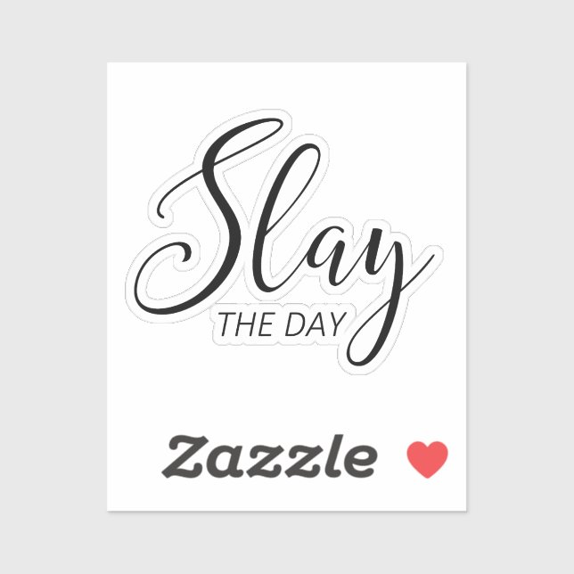Slay The Day (Sheet)