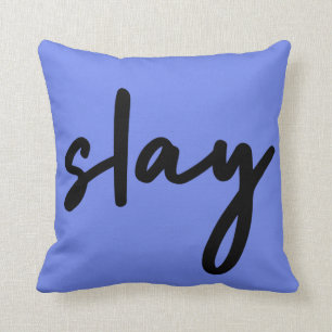 Slay   Urban Blue Modern Trendy Stylish Minimalist Cushion