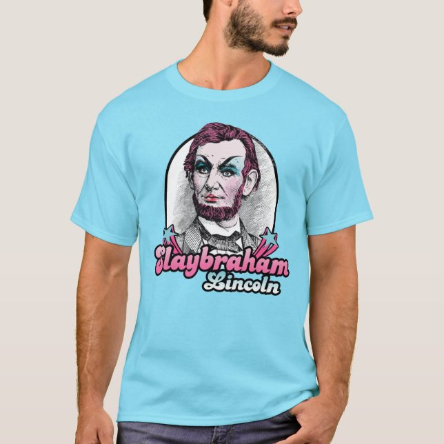 Slaybraham Lincoln T-Shirt (Front)