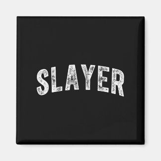 Slayer _1 magnet