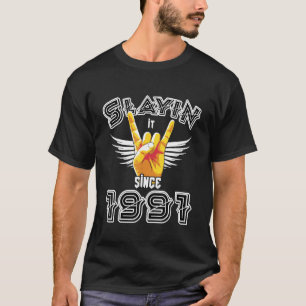 Slayin It Since 1991 Rock Punk Music Rockeru2019s T-Shirt