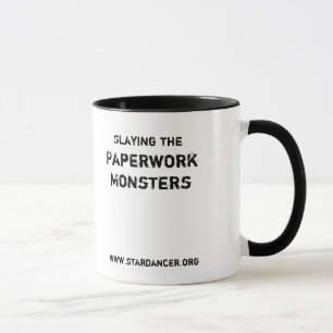 Slaying the Paperwork Monster Mug