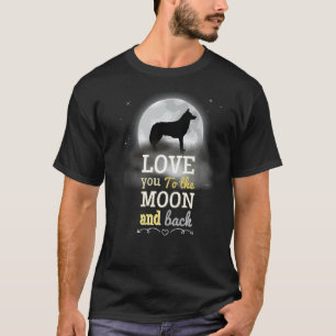 Sled Dog Alakan Husky Love To The Moon T-Shirt