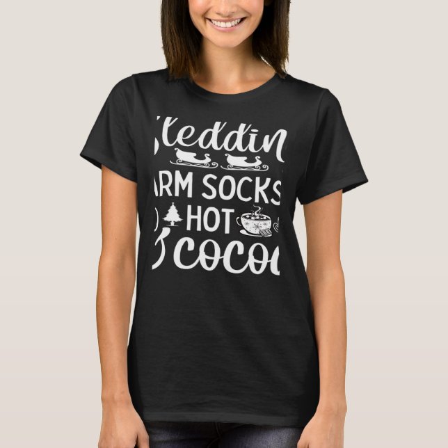 Sledding Warm Socks Hot Cocoa Dog Sledding T-Shirt (Front)