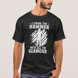 Sledgehammer House Demolition Demo Home Wrecker Ha T-Shirt