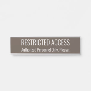 Sleek and Contemporary "RESTRICTED ACCESS" Sign
