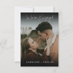 Sleek Dark Gradient We’re Engaged Photo Invite