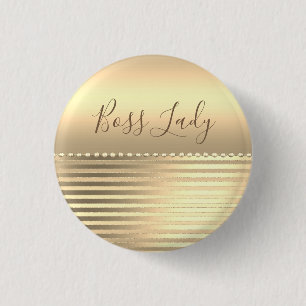 Sleek Gold Boss Lady   3 Cm Round Badge