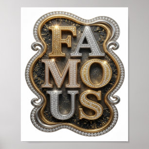 Sleek Gold FAMOUS 3D Text Art Poster