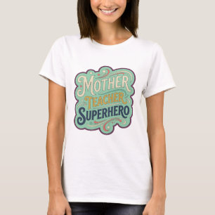 Sleek Orange MOTHER TEACHER SUPERHERO Text Design T-Shirt