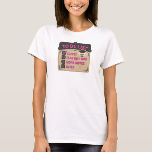 Sleek & Stylish Pink COFFEE PLAY WITH DOG T-Shirt