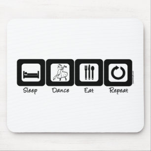 Sleep Ballroom Eat Repeat Mouse Pad
