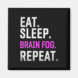 Sleep Brain Fog Repeat Fibromyalgia Awareness Lupu Magnet